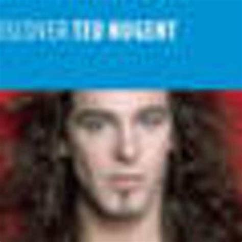 Discover Ted Nugent By Ted Nugent Play On Anghami