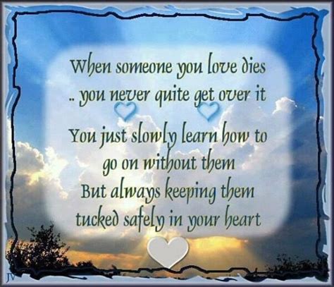 When a life has been lived completely honestly, completely successfully, or just completely, the correct response to death's perfect punctuation mark is a smile. When Someone You Love Dies Pictures, Photos, and Images ...