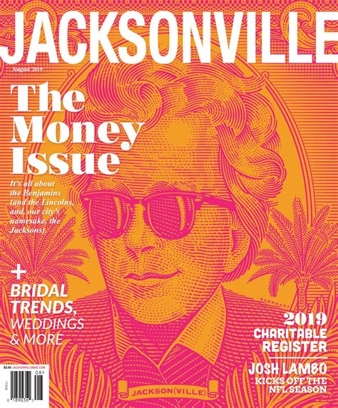 Jacksonville Magazine August 2019 The Money Issue By Jacksonville