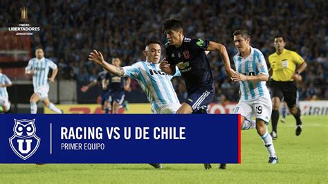 🏆 la conmebol libertadores, el torneo de fútbol más prestigioso de sudamérica. Conmebol Libertadores | Racing vs. Universidad de Chile ...