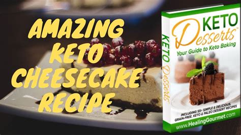 Keto Cheesecake The Secrets Keto Cheesecake Recipe Never Share Youtube