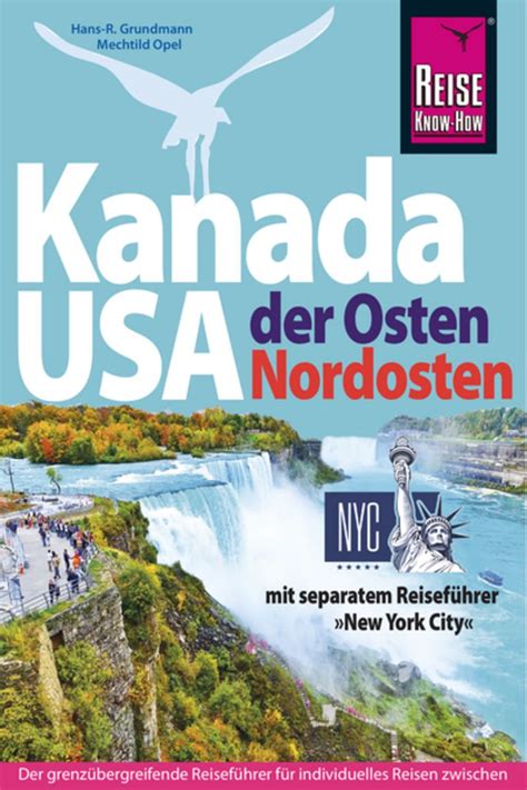 Reise Know How Reiseführer Kanada Osten USA Nordosten von Hans R