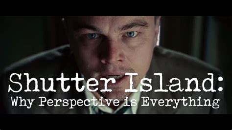 Shutter Island Why Perspective Is Everything Youtube