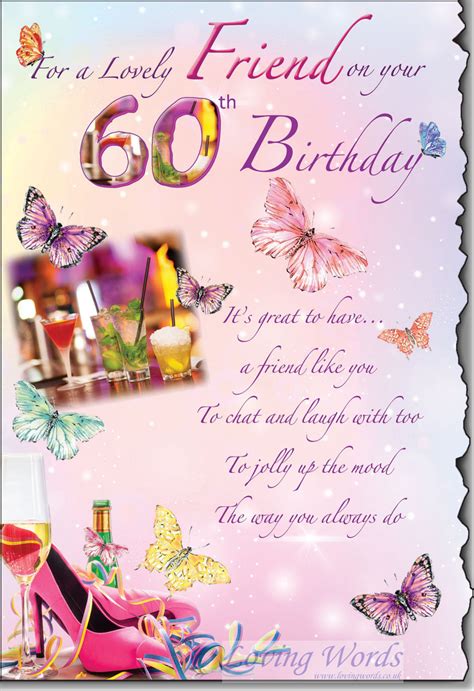 Lovely Friend 60th Birthday Greeting Cards By Loving Words