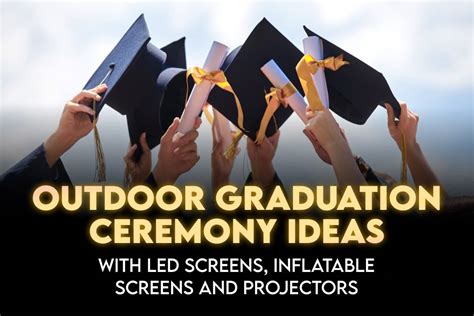 Outdoor Graduation Ceremony Ideas With Led Screens Inflatable Screens