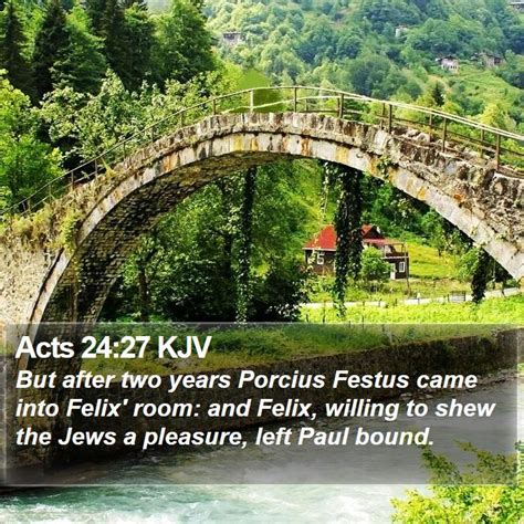 Acts 24 Scripture Images Acts Chapter 24 Kjv Bible Verse Pictures