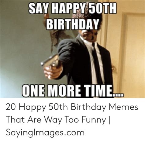 🇲🇽 25 Best Memes About 50th Birthday Meme For Her 50th Birthday Meme