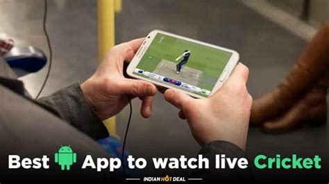Top 10 Best Android Apps To Watch Live Cricket Match Ipl 2022