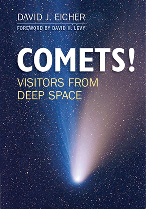 Book Excerpt Comets By David J Eicher Astronomy Magazine