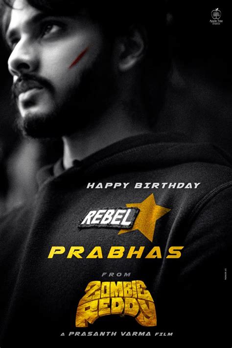 Teja sajja and aandhi starrer action horror film zombie reddy, helmed by awe and kalki fame prasanth varma, is hitting the theaters today on 5th february. Zombie Reddy's B'Day Wishes To Prabhas - Gulte