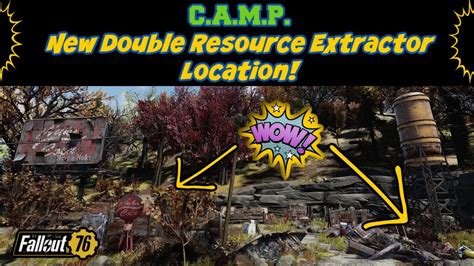 Fallout 76 Camp New Double Resource Extractor Location Youtube