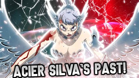 Acier Silva Is Strong The Truth About Noelles Mother Revealed Black Clover Chapter 296 Youtube
