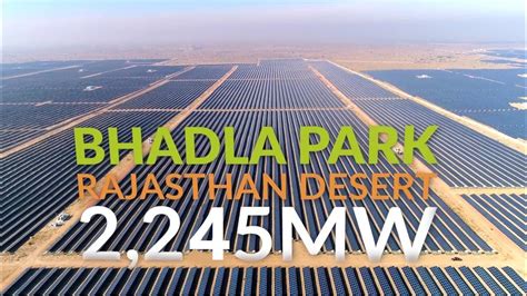 Worlds Largest Solar Power Plant In India Bhadla Solar Park