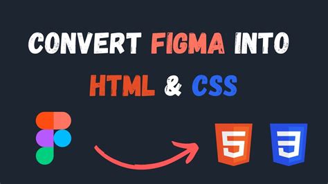 How To Convert Figma Design To Html Css Figma To Html Css Youtube