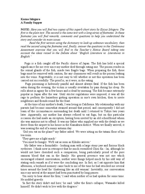 Kazuo ishiguro , in full sir kazuo ishiguro , (born november 8, 1954, nagasaki, japan) in 1960 ishiguro's family immigrated to great britain, where he attended the universities of kent (b.a., 1978). Kazuo Ishiguro s a Family Supper | Narration