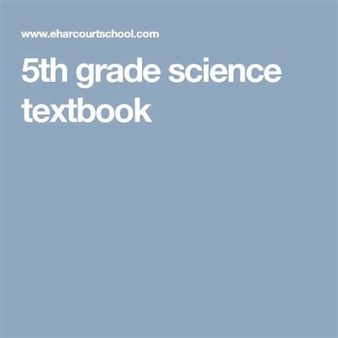5th Grade Science Textbook Science Textbook 5th Grade Science Textbook