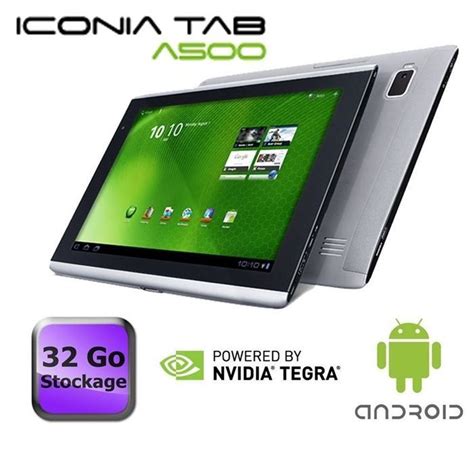 Acer Iconia Tab A500 32 Go Achat Vente Tablette Tactile Acer Iconia