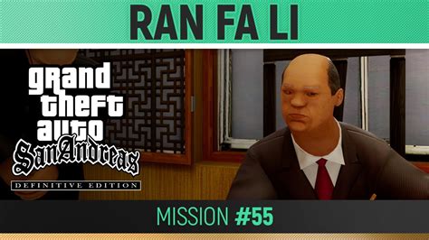 Gta San Andreas Definitive Edition Mission Ran Fa Li