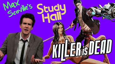 Killer Is Dead Sexy Gigolos And Hard Boiled Assassins Max Scovilles