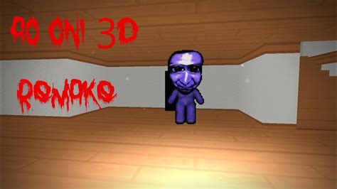 Ao Oni In 3d Ao Oni 3d Remakedemo Gameplay Youtube