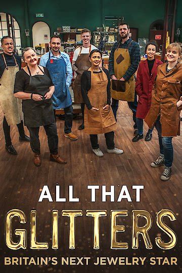 Watch All That Glitters Streaming Online Yidio