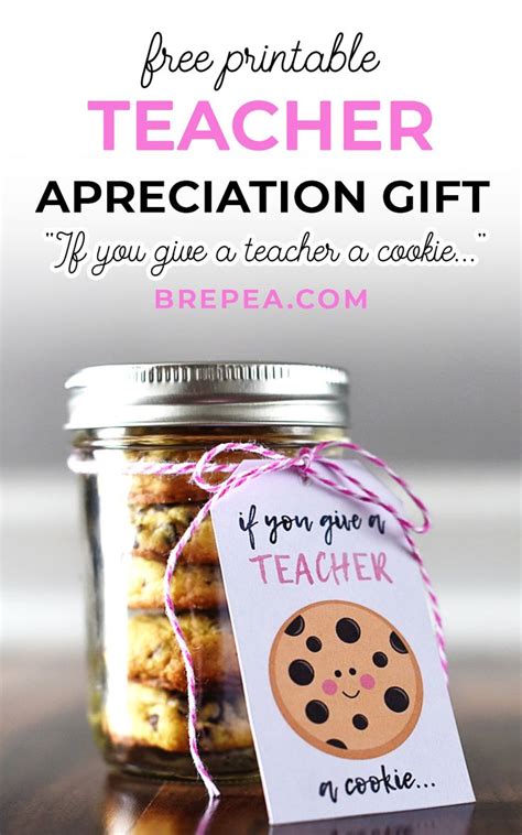 Free Teacher Gift Printable: If You Give a Teacher a Cookie... | Bre
