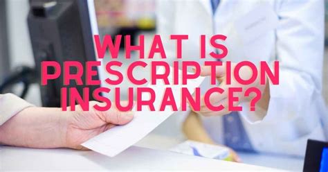 What Is Prescription Insurance All Insurance Faq
