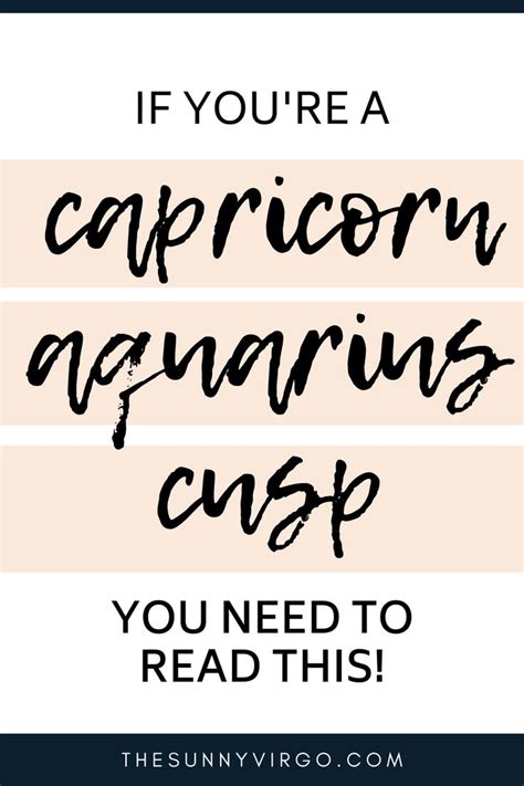 capricorn aquarius cusp dates traits and how to live being one capricorn aquarius cusp