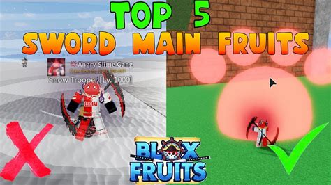 🗡top 5 Best Fruits For Sword Main🗡 Sword Main Fruits Blox Fruits