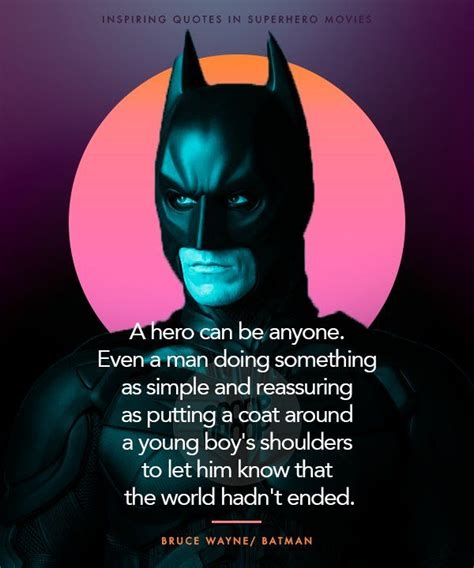 Anyone Can Be Batman Superhero Movies Superhero Superhero Quotes