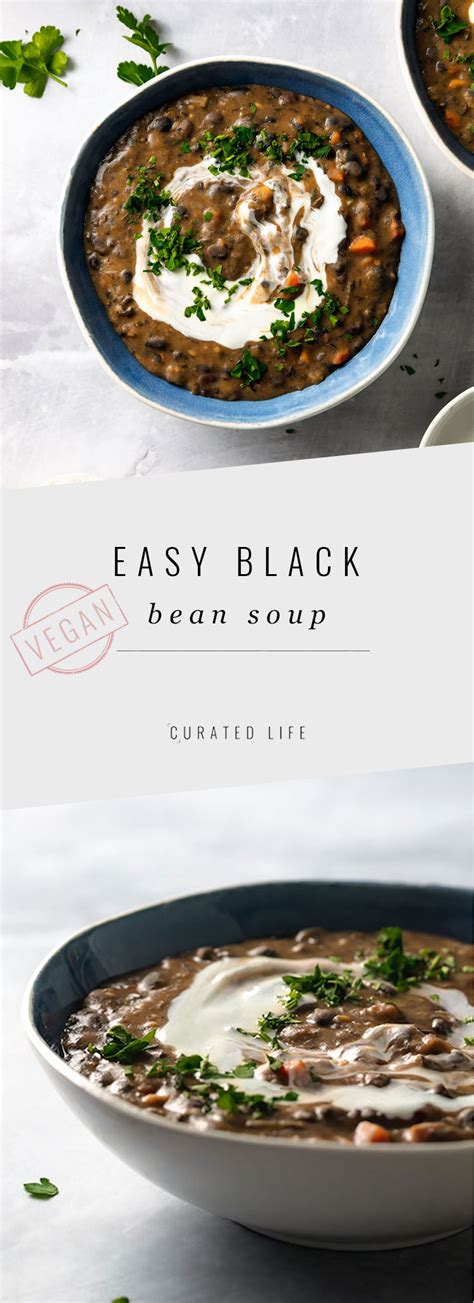Join geena as she takes you through fun cooking and eating on the best cook show in nigeria (we no dey make mouth). Easy Black Bean Soup (Gluten Free, Vegan) | Curated Life ...
