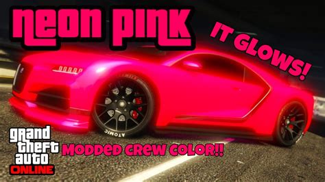 Neon Pink Modded Crew Color Hex Code Gta Online Youtube
