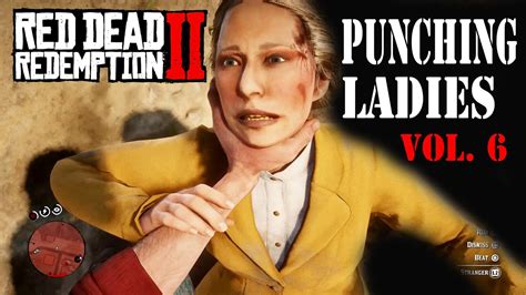 Red Dead Redemption 2punching Ladies Vol 6 Youtube