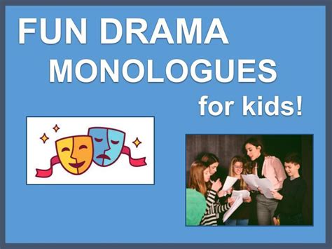 Fun Drama Monologues For Kids Teaching Resources