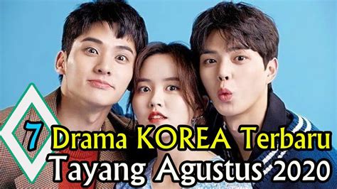 7 Drama Korea Terbaru Tayang Agustus 2020 Nomor 6 Paling Ditunggu