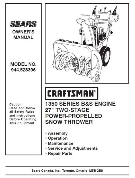 944528396 Manual For Craftsman 27 Two Stage Snow Thrower Dr Mower Parts