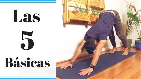 Posturas de Yoga Las 5 Básicas YouTube
