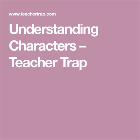3 Secrets For Teaching Character Traits Teacher Trap Teaching