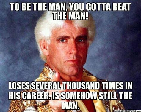 Discover ric flair famous and rare quotes. Flair - the Man (With images) | Wrestling memes