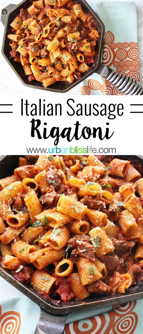 It's a delicious & easy vegan dinner recipe! Easy, Hearty Rigatoni with Italian Sausage family dinner ...
