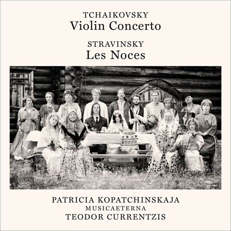 Patricia Kopatchinskaja Musicaeterna Teodor Currentzis Tchaikovsky Violin Concerto Op 35