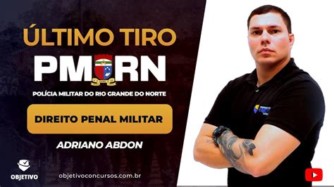 Ltimo Tiro Pmrn Direito Penal Militar Aplica O Da Lei Penal Militar