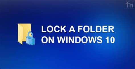 Windows 10 Lock A Folder Referencelop