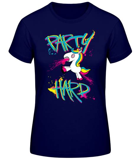 Party Hard Einhorn · Frauen Basic T Shirt Shirtinator