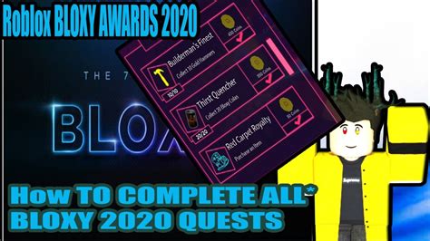 How To Complete All Roblox Bloxy Awards Quests Roblox Event Youtube