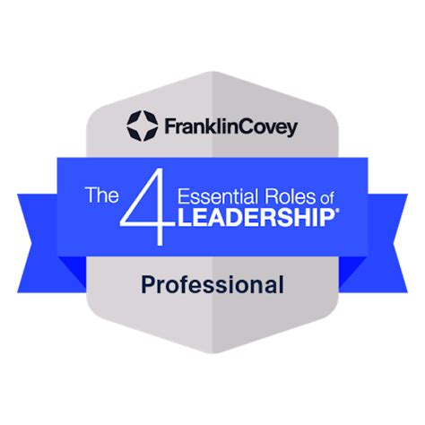 4 essential roles of leadership online course franklincovey academy