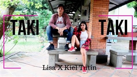 Lance savali at 0.40 and 1.43. LISA X KIEL TUTIN - TAKI TAKI DANCE COVER | Philippines ...