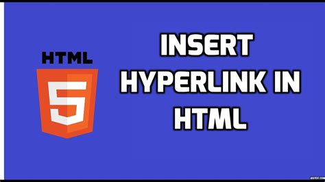 How To Insert Hyperlink In Html Html5 Tutorial Youtube
