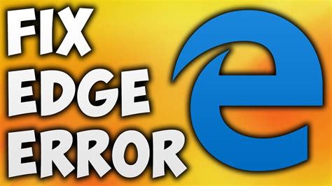 How To Fix Microsoft Edge Error Code Inet E Download Failure Working Youtube