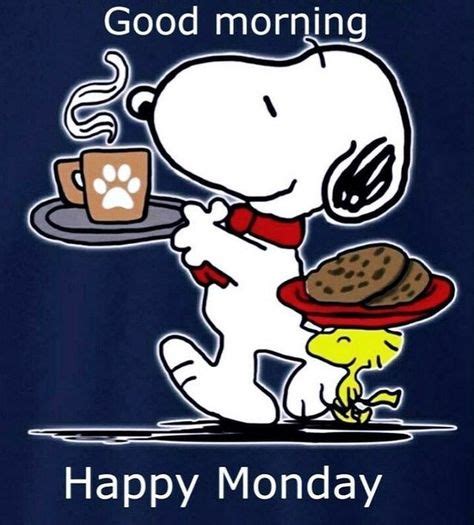 280 Happy Monday Ideas In 2021 Happy Monday Snoopy Love Snoopy Quotes